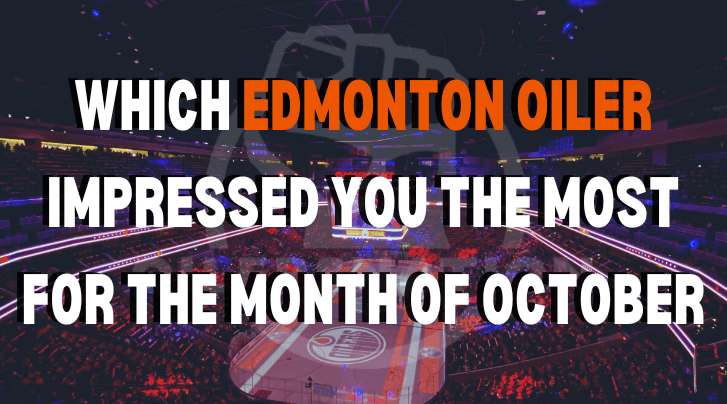 Which Edmonton Oilers stood out in October?