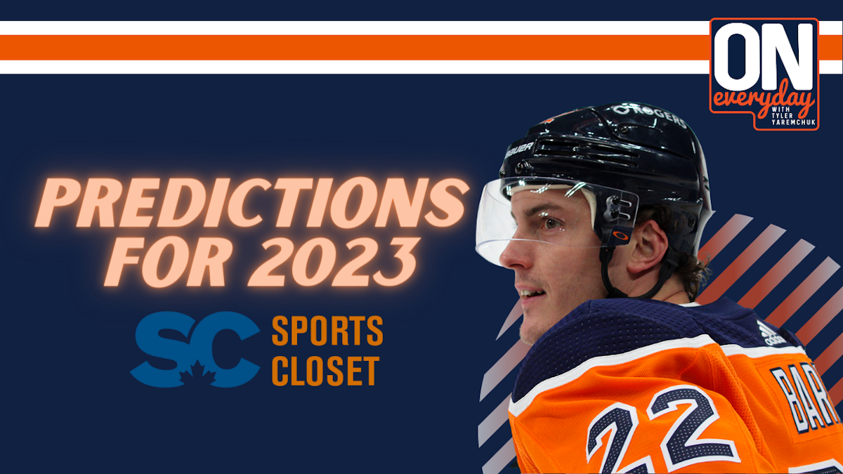 Oilersnation Everyday Edmonton Oilers Predictions for 2023 OilersNation