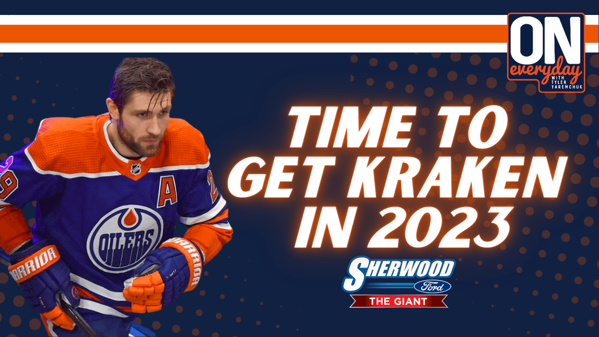 Oilersnation Everyday: Time to Get Kraken in 2023