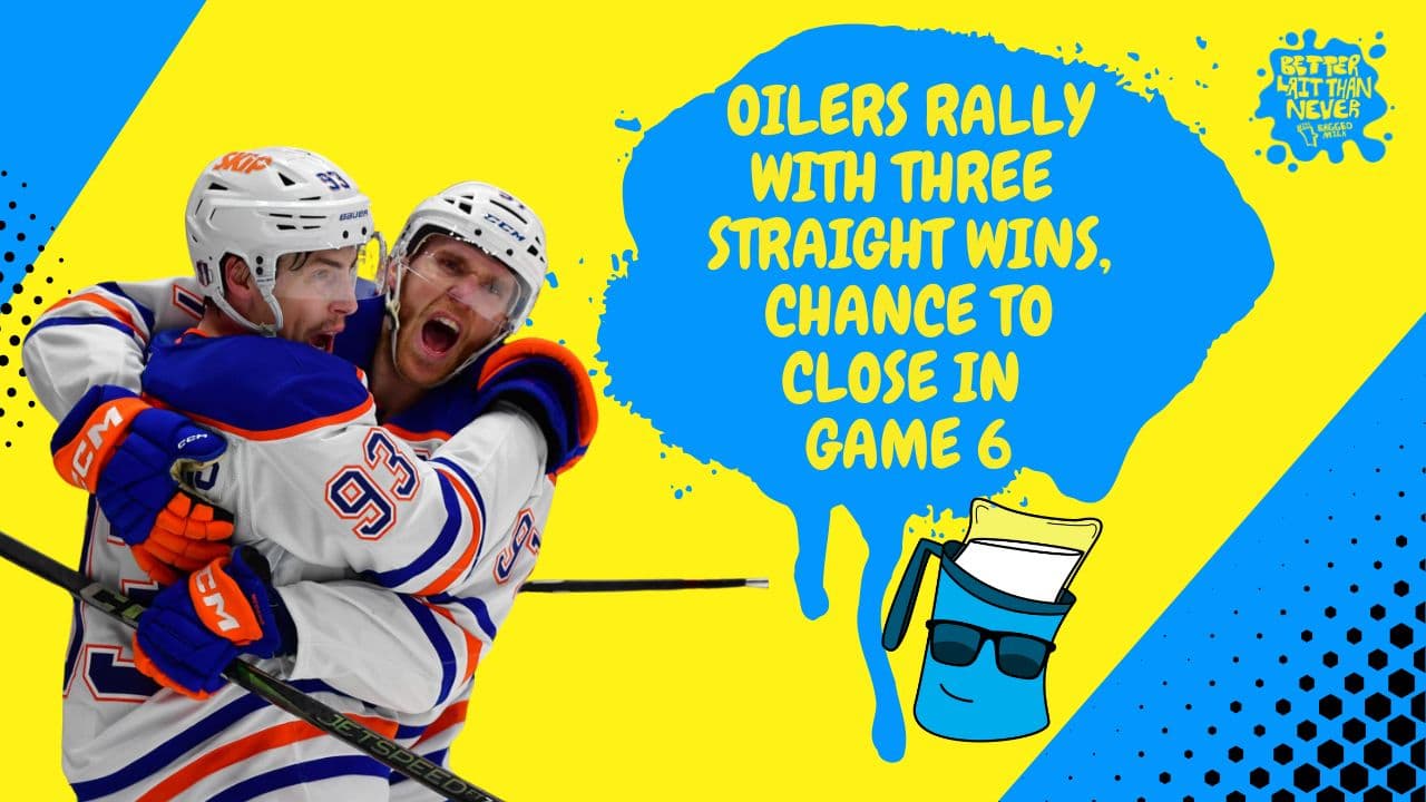 Better Lait Than Never - Edmonton Oilers rally vs Los Angeles Kings