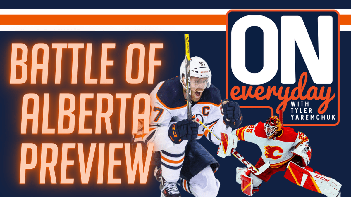 Oilersnation Everyday: Battle of Alberta Preview